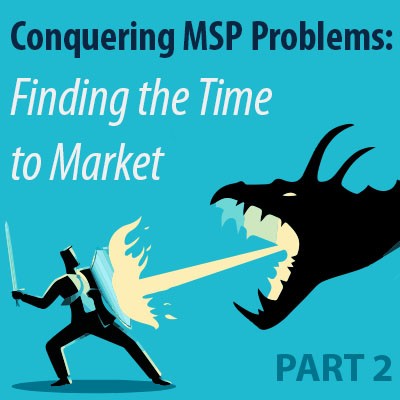 Conquering MSP Problems (Part 2): Finding the Time to Market